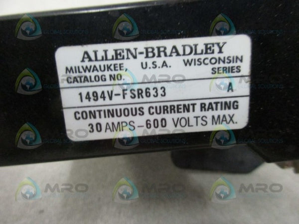 ALLEN BRADLEY 1494V-FSR633 SER. A TRAILER FUSE BLOCK  UNMP