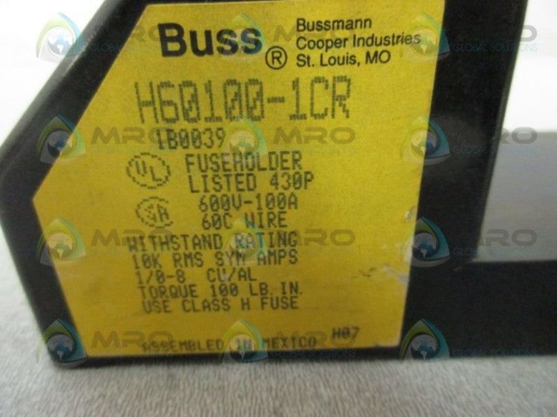 BUSSMANN H60100-1CR FUSE HOLDER  UNMP