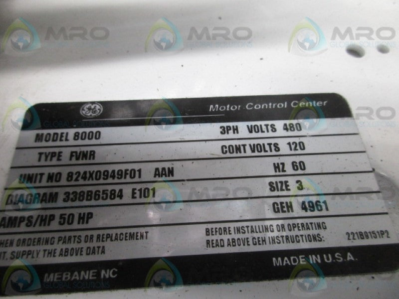 GENERAL ELECTRIC 8000-FVNR 824X0949F01 MOTOR CONTROL CENTER  NSNP