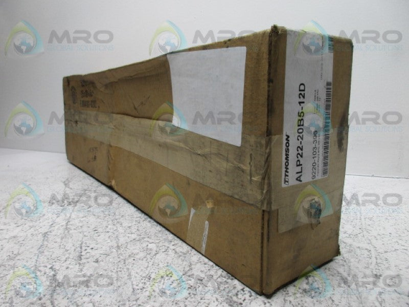 THOMSON ALP22-20B5-12D ACTUATOR  NSFS