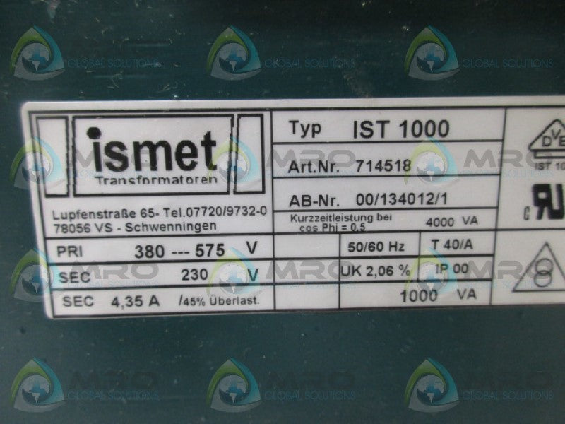 ISMET IST1000 TRANSFORMER  NSNP