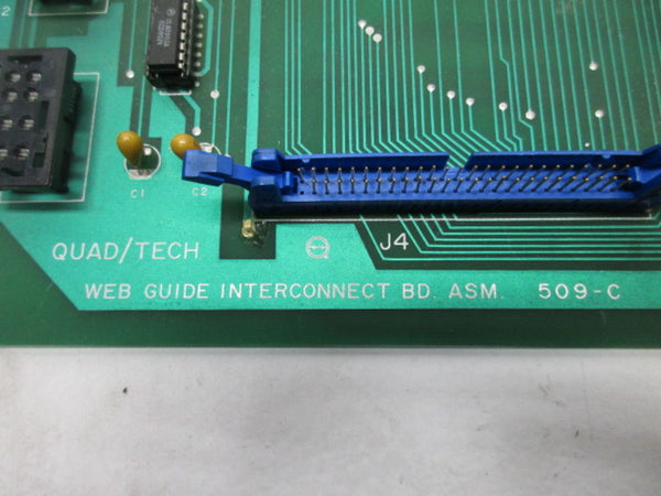 QUAD/TECH 509-C WEB GUIDE INTERCONNECT BOARD  UNMP