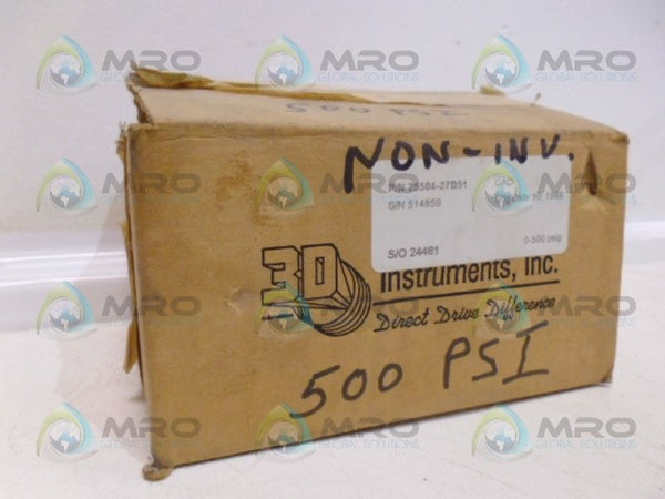 3D INSTRUMENTS 25504-27B51 PRESSURE GAUGE 0-500 NSMP