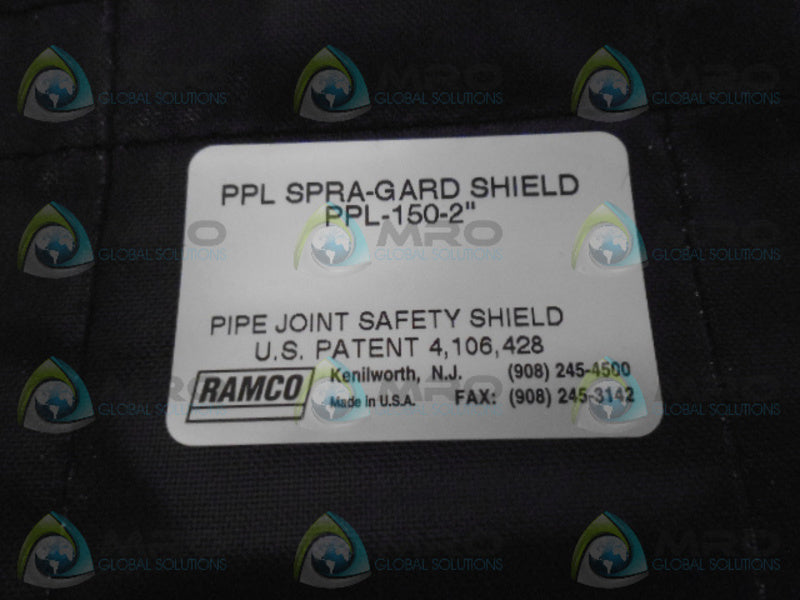 RAMCO PPL-150-2" PPL SPRA-GARD SHEILD NSNP