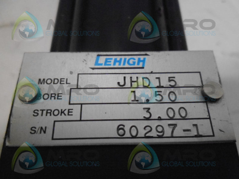 LEHIGH JHD15 CYLINDER 1.50 BORE 3.000 STROKE *NEW NO BOX*