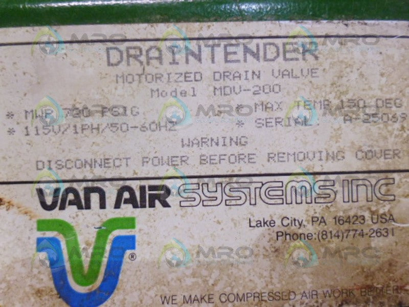 VANAIR MDV-200 MOTORIZED DRAIN VALVE *USED*