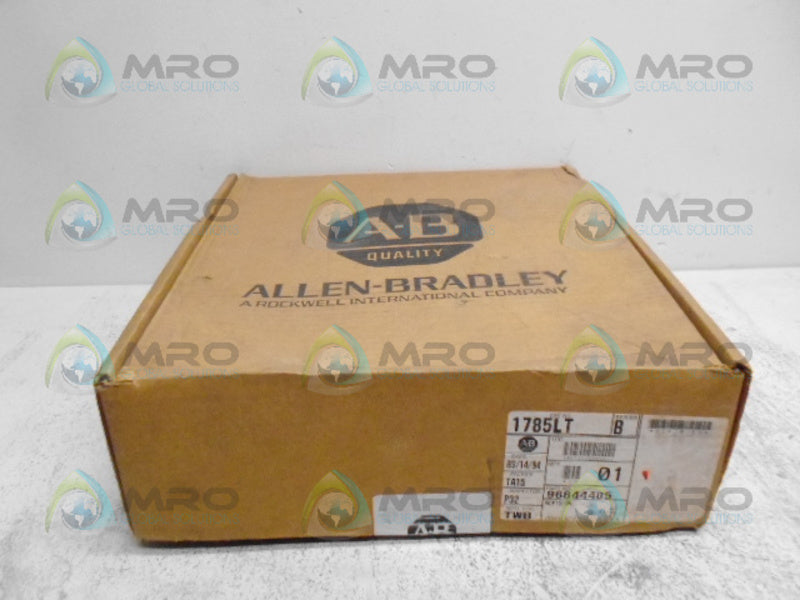 ALLEN BRADLEY 1785LT SER. B DATE: 1994 * FACTORY SEALED *