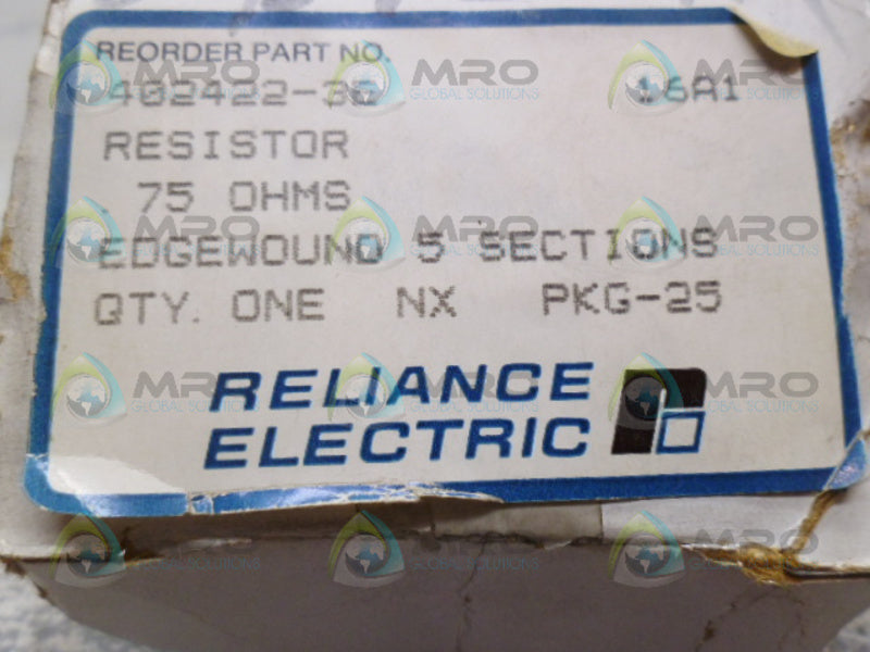 RELIANCE 402422-3E RESISTOR 75 OHMS *NEW IN BOX*