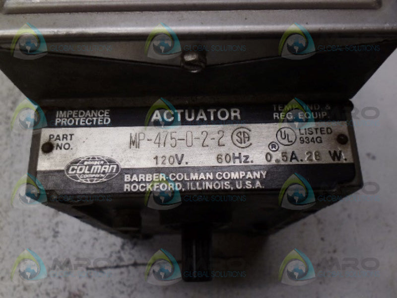 BARBER-COLMAN MP-475-0-2-2 ACTUATOR  UNMP