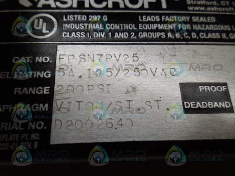 ASHCROFT FPSN7PV25 PRESSURE SWITCH UNMP