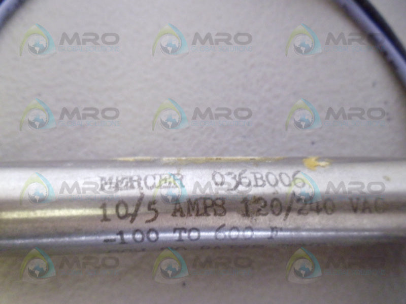 MERCER 036B006 THERMAL TEMP SWITCH UNMP