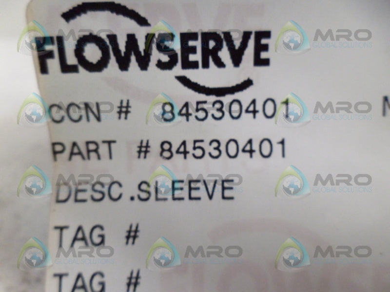 FLOWSERVE 84530401 SLEEVE NSMP