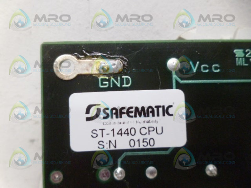 SAFEMATIC ST-1440 CIRCUIT BOARD UNMP