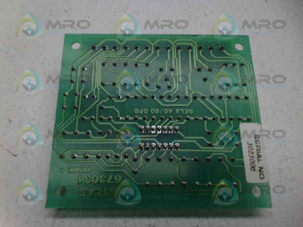 ATLAS 673031 PC BOARD UNMP