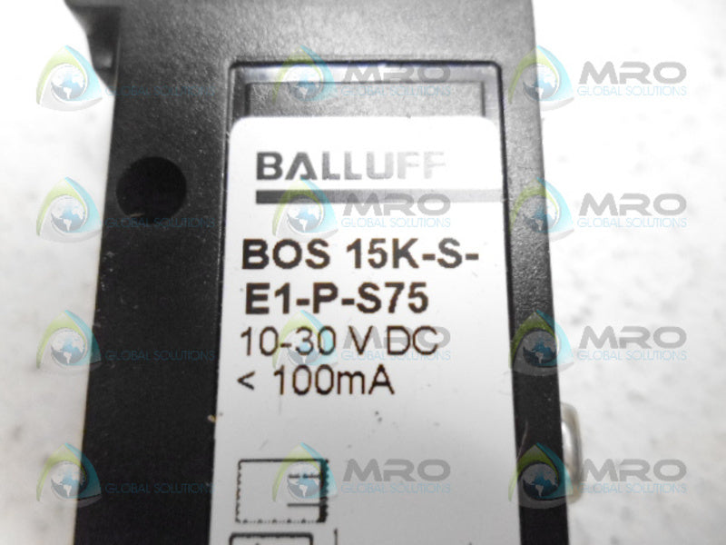 BALLUFF BOS 15K-S-E1-P-S75 PHOTOELECTRIC SENSOR NSNP