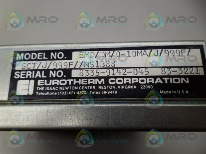 EUROTHERM EMD/DM/0-10MA/J/999F/SCT/J/99F//NS1B88 MODULE UNMP