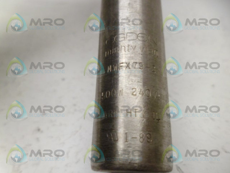OGDEN MWFX79-2 CARTRIDGE HEATER 500W 240V UNMP