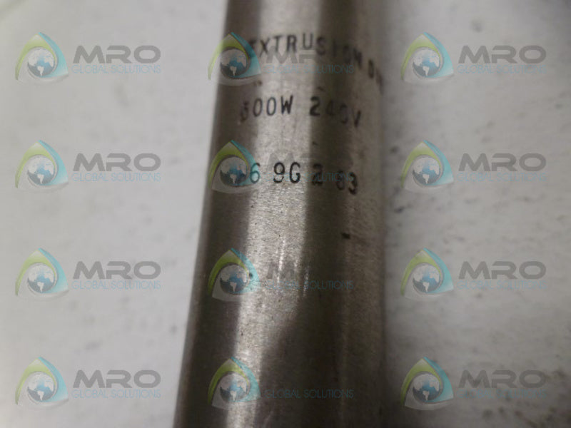 EXTRUSION DIES H69G283 CARTRIDGE HEATER 500W 240V UNMP