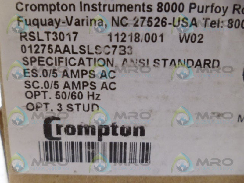 CROMPTON 012-75AA-LSLS-C7-B3 METER 5A *NEW IN BOX*