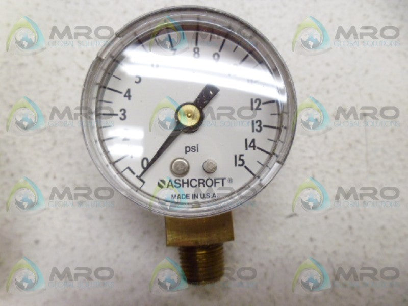 ASHCROFT 15W1005H01L-15# GAUGE 0-15PSI NSMP