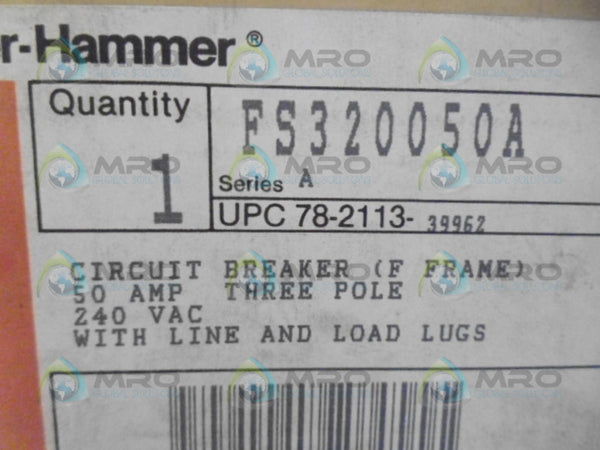 CUTLER HAMMER FS320050A CIRCUIT BREAKER 50A 240 VAC NSMP