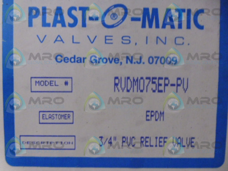 PLASTOMATIC RVDM075EP-PV RELIEF VALVE NSMP