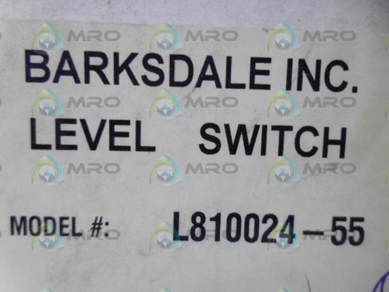 BARKSDALE L810024-55 LEVEL SWITCH NSMP