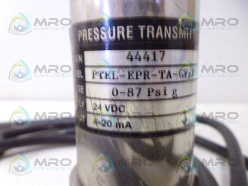 PMC PTEL-EPR-TA-CV/P PRESSURE TRANSMITTER 0-87 PSIG UNMP