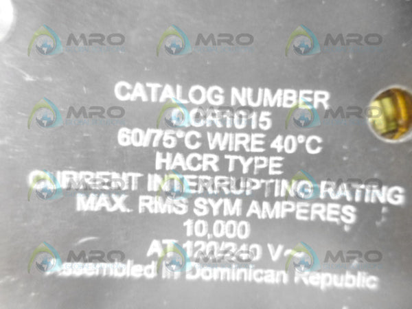 CUTLER HAMMER QCR1015 CIRCUIT BREAKER UNMP