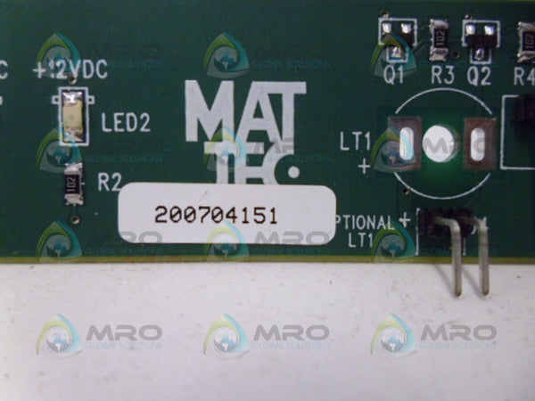 MATTEC 200704151 CIRCUIT BOARD UNMP
