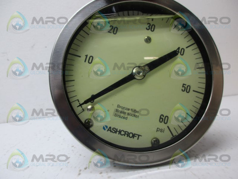 ASHCROFT 45-1009-AL-04B-60# PRESSURE GAUGE NSMP