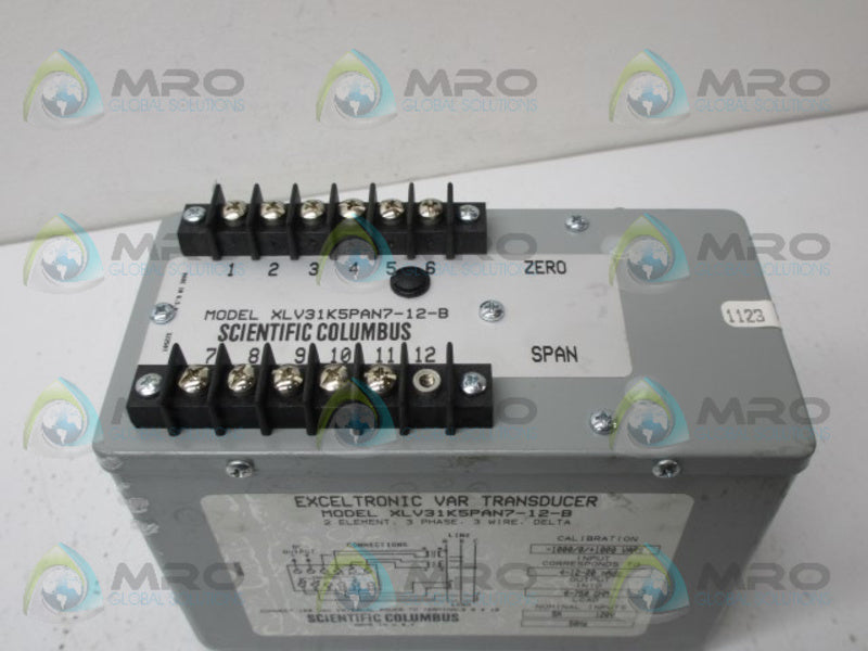 SCIENTIFIC COLUMBUS XLV31K5PAN7-12-B CONTROL WATT TRANDUCER UNMP