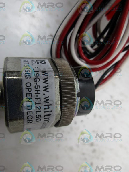 WHITMAN CONTROLS P119G-5H-F12L50 PRESSURE SWITCH NSNP