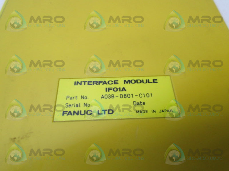 FANUC A03B-0801-C101 INTERFACE MODULE UNMP