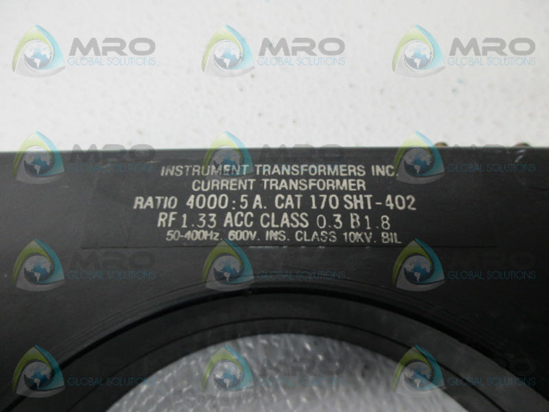 INSTRUMENT TRANSFORMERS 170SHT-402 CURRENT TRANSFORMER UNMP