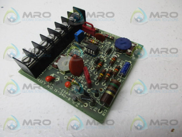 DYNAMATIC 70-47-137 CIRCUIT BOARD  UNMP