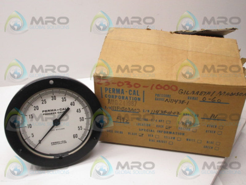 PERMA-CAL 111F1B03A03 PERSSURE GAUGE 0-60 PSI  NSMP
