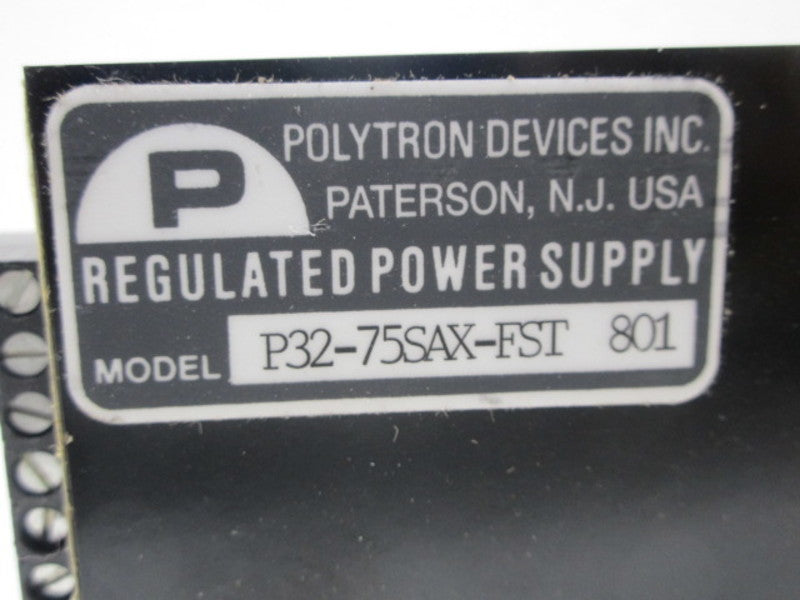 POLYTRON DEVICES P32-75SAX-FST 801 REGULATED POWER SUPPLY  UNMP