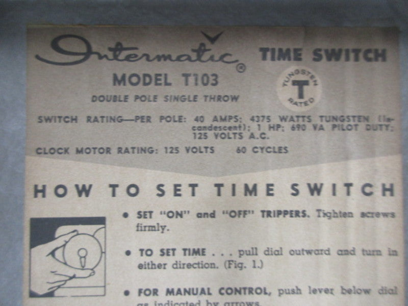 INTERMATIC T103 TIME SWITCH  UNMP