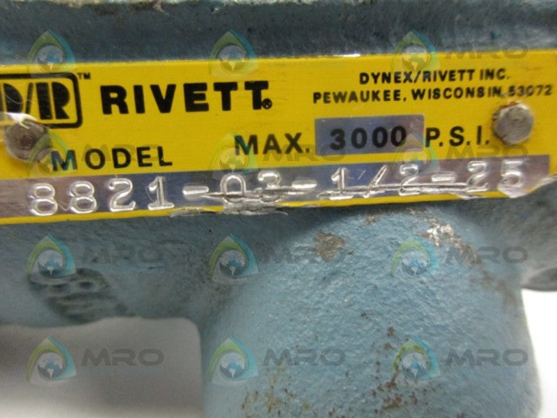 RIVETT 8821-03-1/2-25 HYDRAULIC PUMP VALVE NSNP