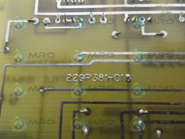 WESTINGHOUSE 229P381H01B PC BOARD UNMP