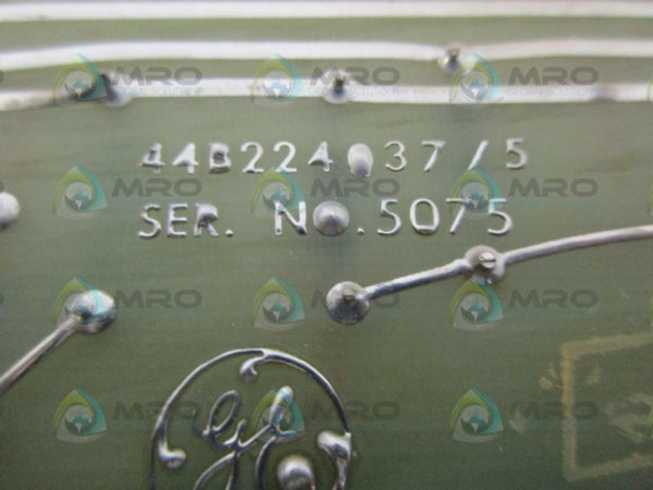 GENERAL ELECTRIC 44B224037/5 CIRUCIT BOARD NSNP