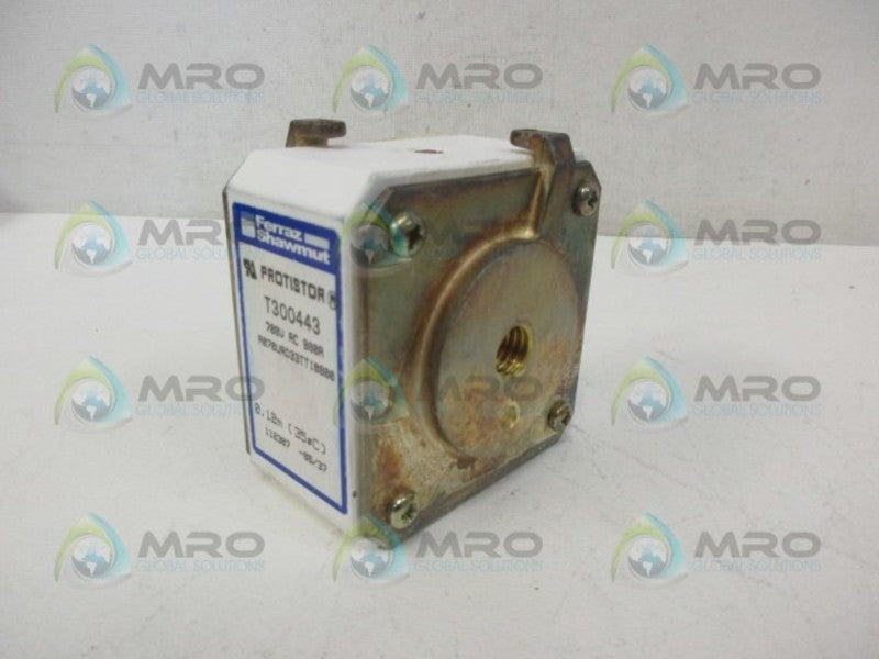 FERRAZ SHAWMUT T300443 PROTISTOR NSNP