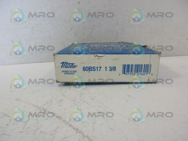 MARTIN 60BS17 BORE TO SIZE SPROCKET 1 3/8 *NEW IN BOX*
