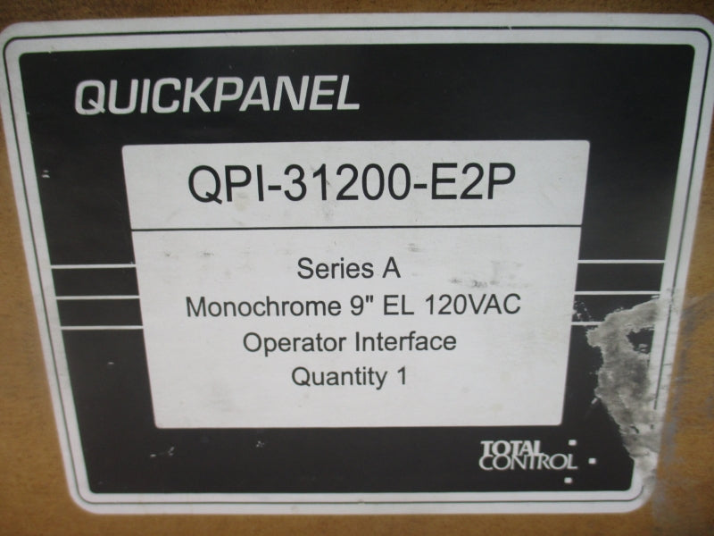 QUICKPANEL QPI-31200-E2P SER. A 120VAC 9" NSMP
