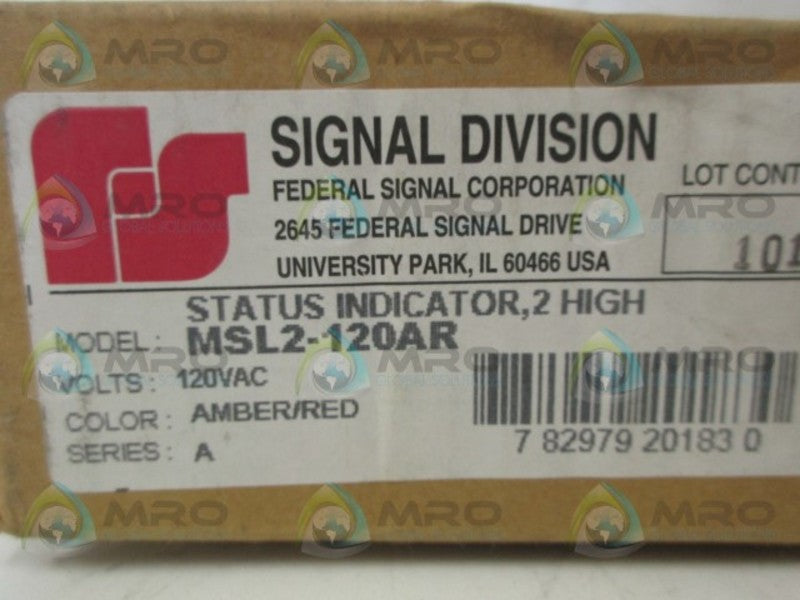 FEDERAL SIGNAL MSL2-120AR STATUS INDICATOR  *FACTOR SEALED*