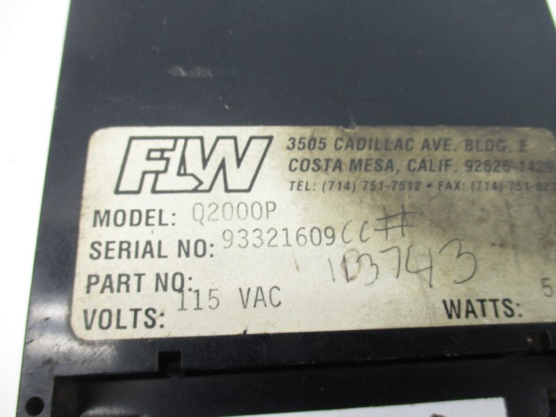 FLW Q2000P 115VAC (AS PICTURED) UNMP
