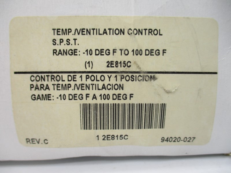 TEMP/VENTILATION CONTROL 2E815C -10/100'F REV. C NSMP
