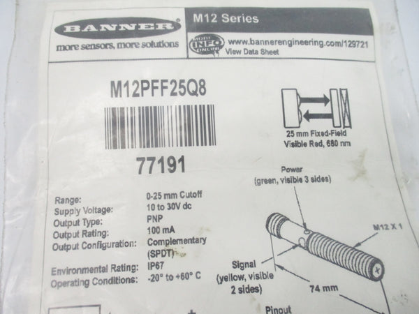 BANNER ENGINEERING M12PFF25Q8 77191 10-30VDC NSMP