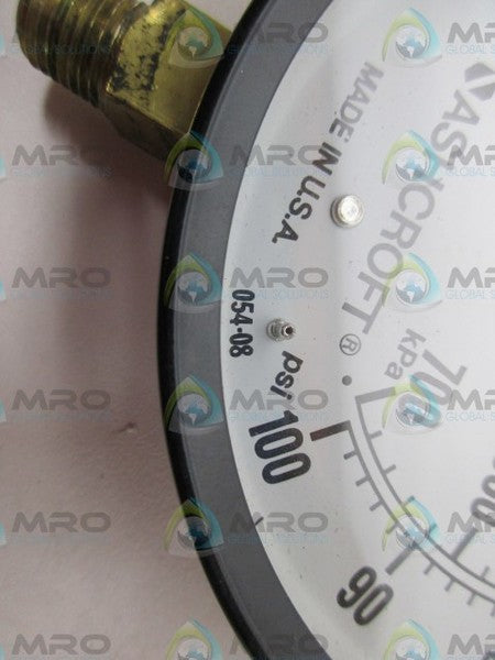 ASHCROFT 054-08 PRESSURE GAUGE 0-100 1-700 UNMP